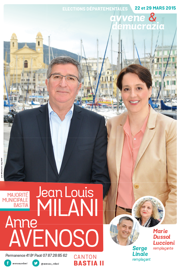departementales affiche avenoso milani - Elections départementales corse canton Bastia 2015