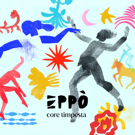 Album Core timpesta – Eppò